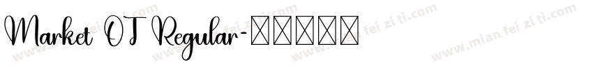 Market OT Regular字体转换